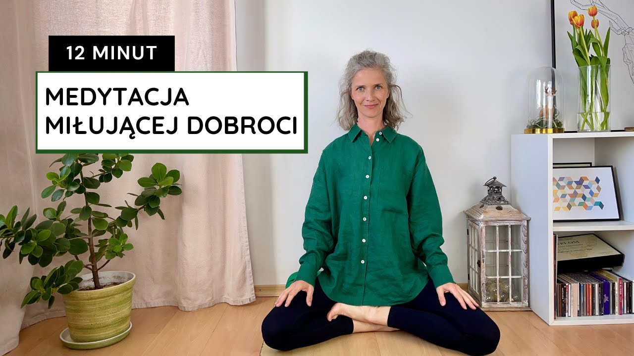 medytacja MIŁUJĄCEJ dobroci // METTA // 12 minut