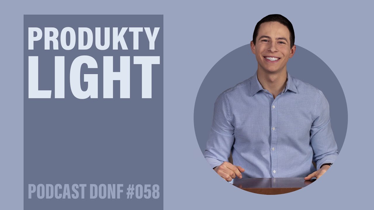 Produkty &bdquo;light&rdquo; - kr&oacute;tko i na temat - DONF #058
