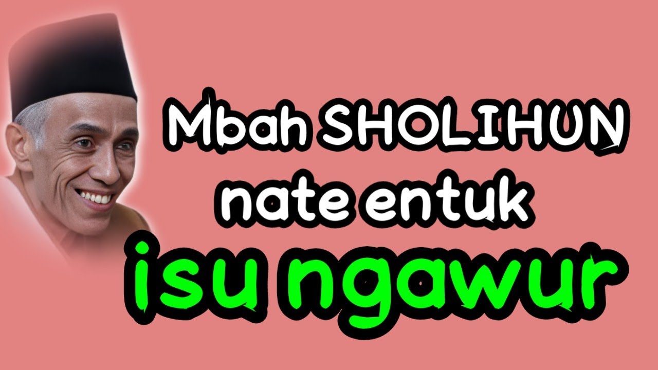 Kh muhammad sholihun‼️Isu ngawur#ngajijawa #ngajijawalucu #ngajiceria #ngajigampangpaham