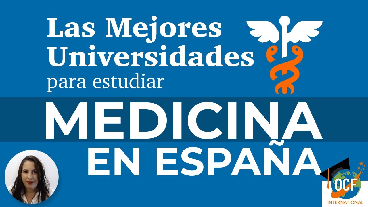 Estudiar Medicina en España [Las MEJORES Universidades]