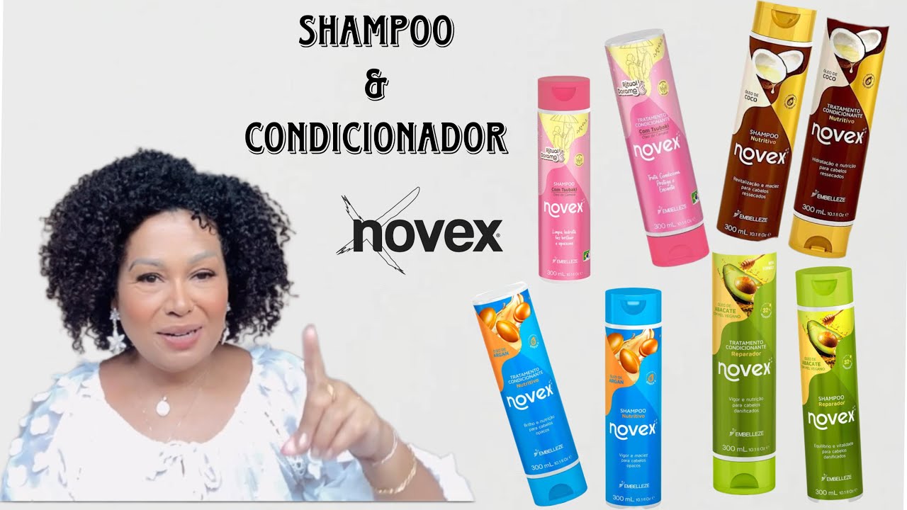 SHAMPOO E CONDICIONADOR NOVEX
