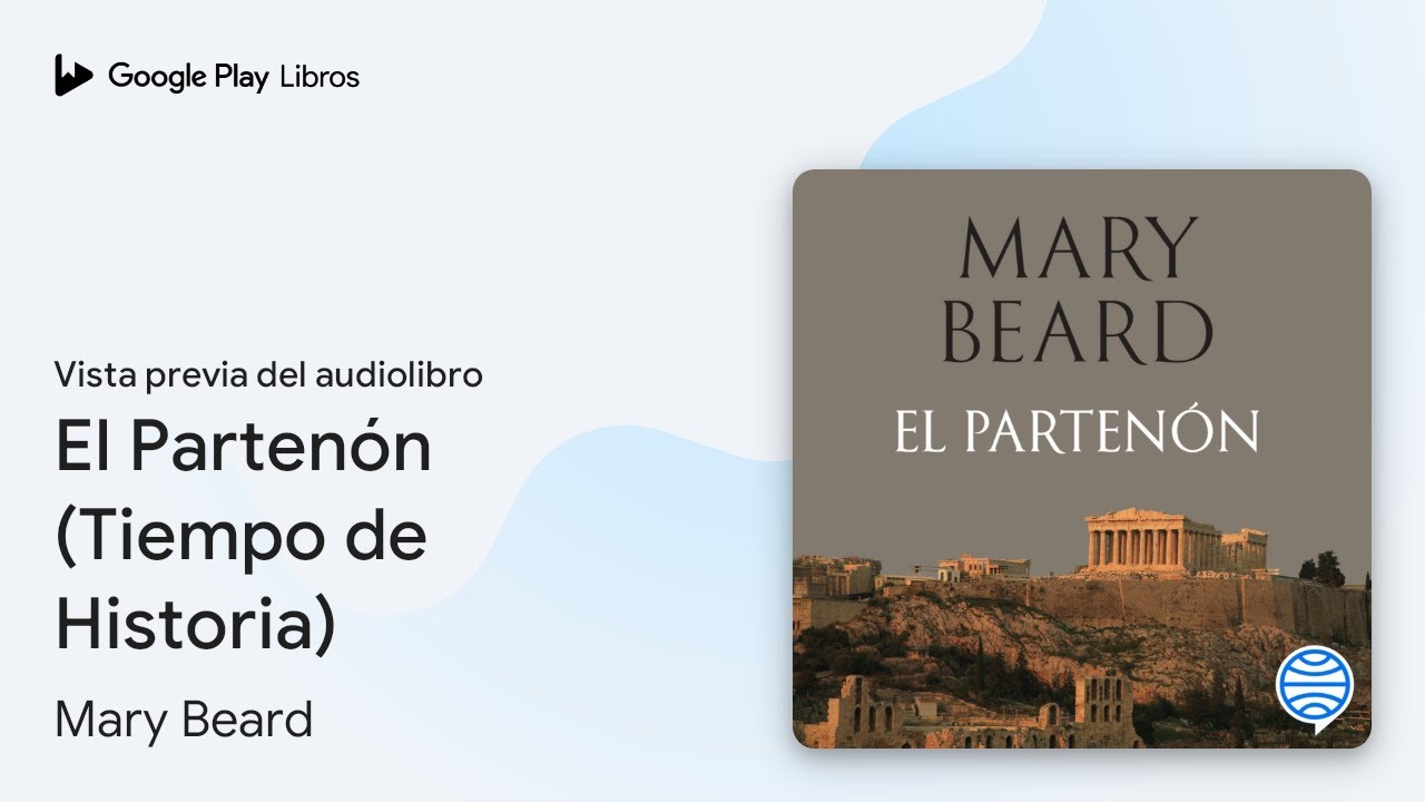 El Partenón (Tiempo de Historia) de Mary Beard · Vista previa del audiolibro