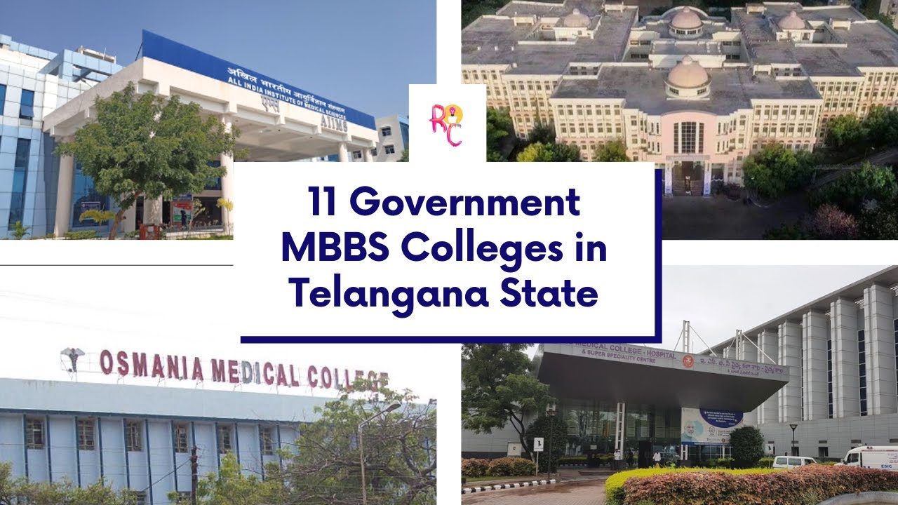 11 Government MBBS Colleges in Telangana | Government Medical Colleges in Telangana - Complete List