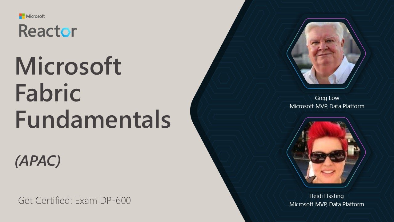 Get Certified: Exam DP-600 | Microsoft Fabric Fundamentals (APAC)