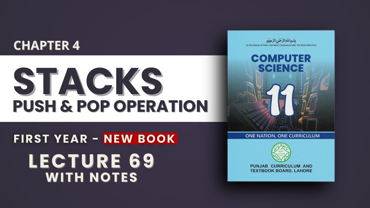 4.2 Stacks in Python  Push & Pop Operations Explained  Class 11 Computer Science Chapter 4