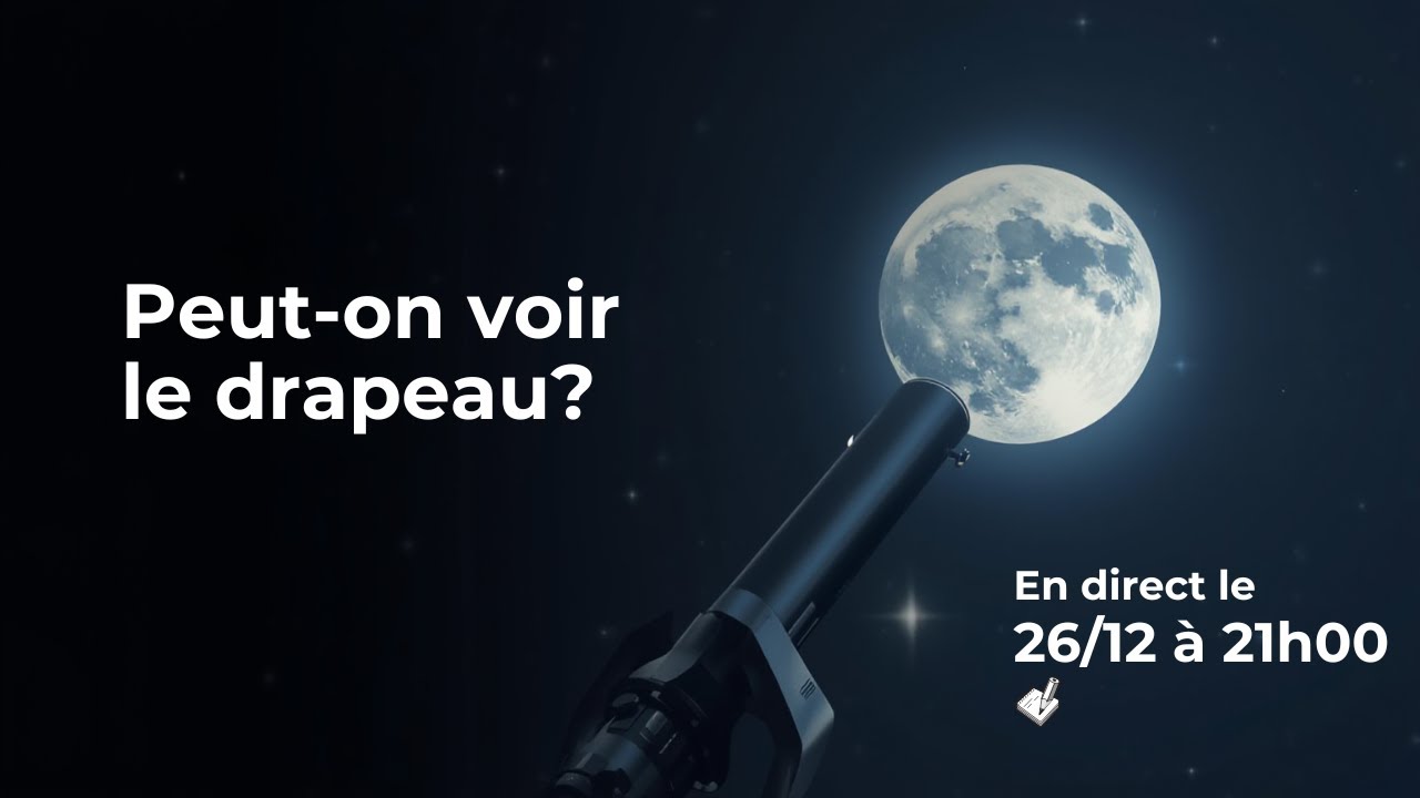 Peut-on voir le drapeau sur la Lune avec un télescope? Saturne en invité spéciale !