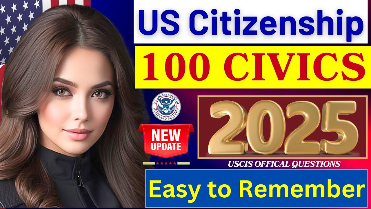 2025 random 100 civics questions and answers - U.S. citizenship interview I 
