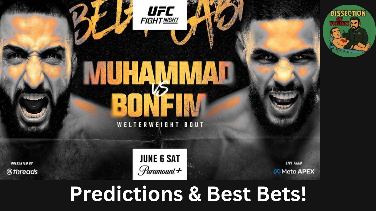UFC Vegas 118 Muhammad vs Bonfim Predictions & Best Bets! + UFC Macau Recap!