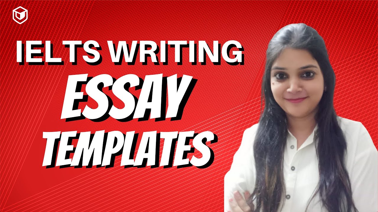 Useful essay templates for IELTS Writing task-2