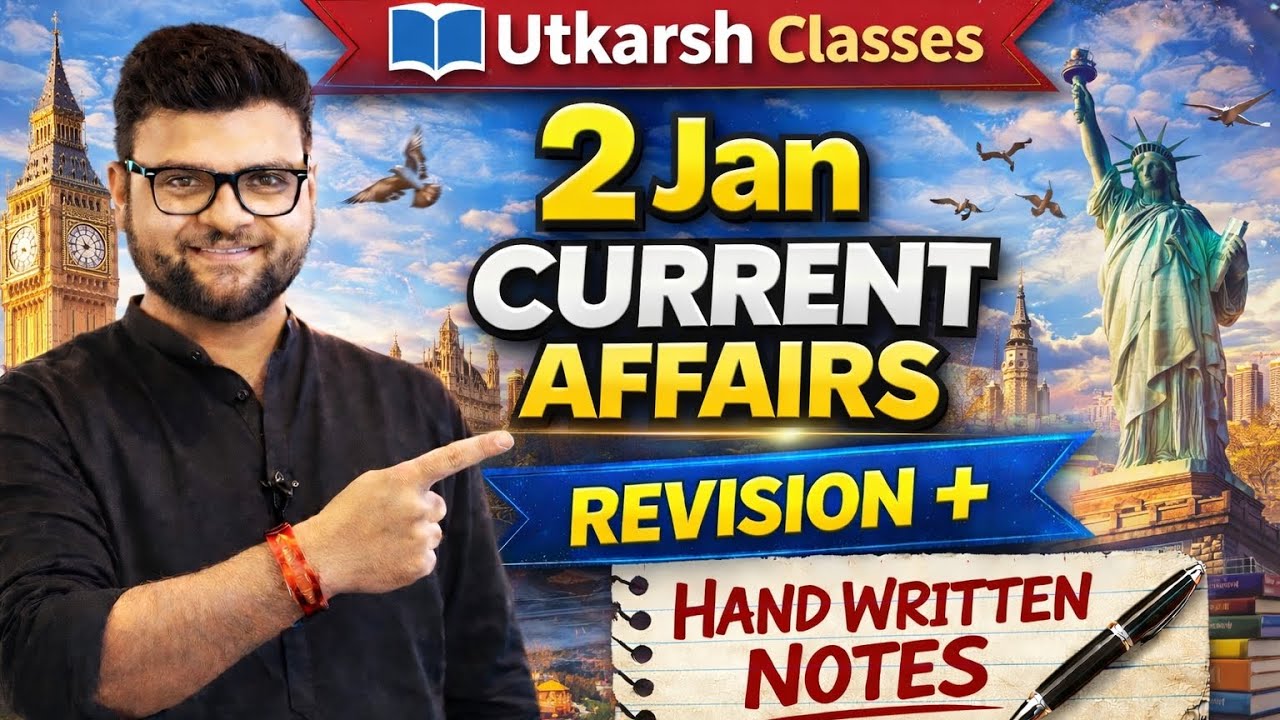 2 Jan Utkarsh Classes | Current Affairs Revision | Hand Written Notes | Gaurav Sir | @utkarshclasses
