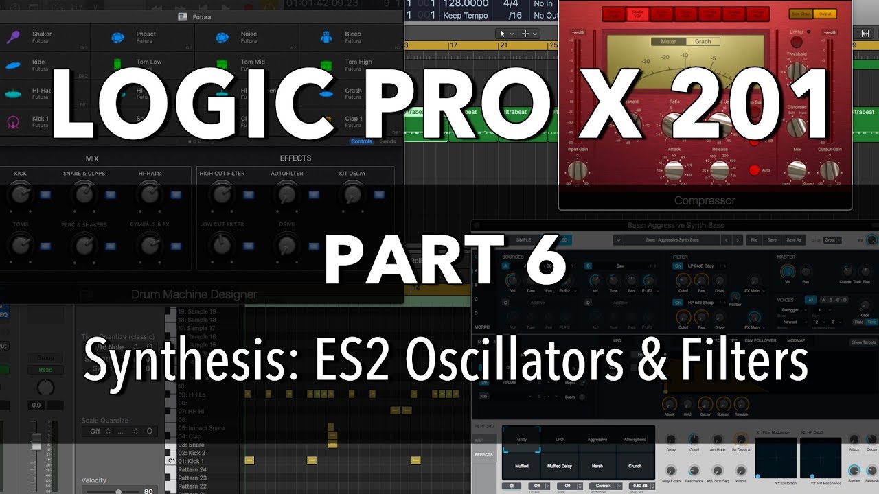 LOGIC PRO X 201 - #06 Synthesis - ES2 Oscillators & Filters
