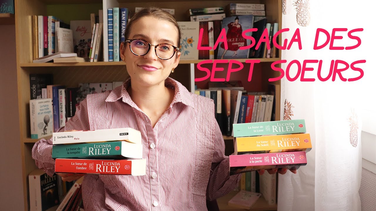 FOCUS SUR: LA SAGA DES SEPT SOEURS DE LUCINDA RILEY