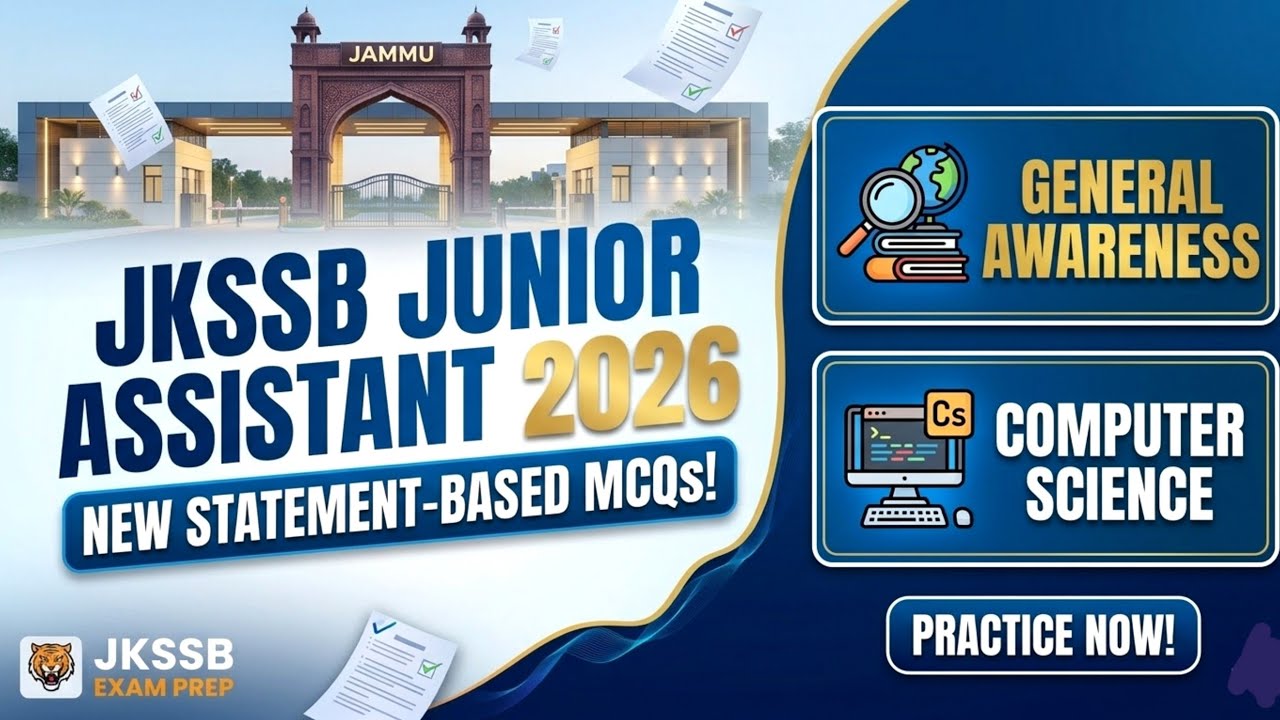 JKSSB Junior Assistant 2026: New Statement-Based MCQs| General Awareness & Computer Science Practice