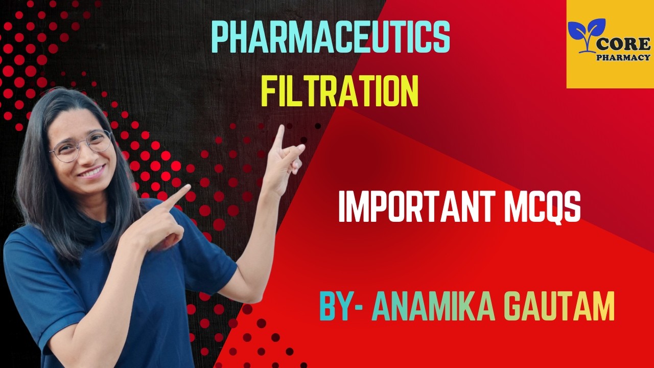 Top 20 MCQs, Pharmaceutics | Filtration | University + Competitive Exam