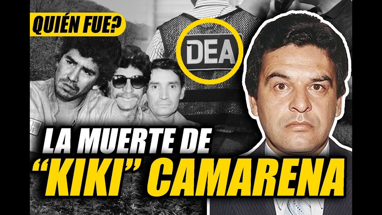La Muerte de Enrique “Kiki” Camarena ¿Quién lo mató y por que? La operación Secreta de la DEA