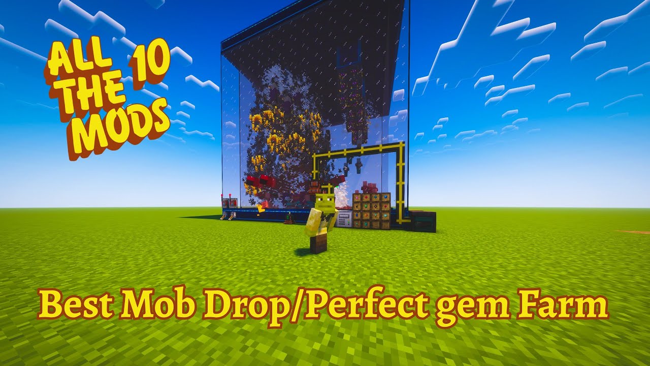 All The Mods 10 - Mob Drops/Perfect Gem Farm Tutorial