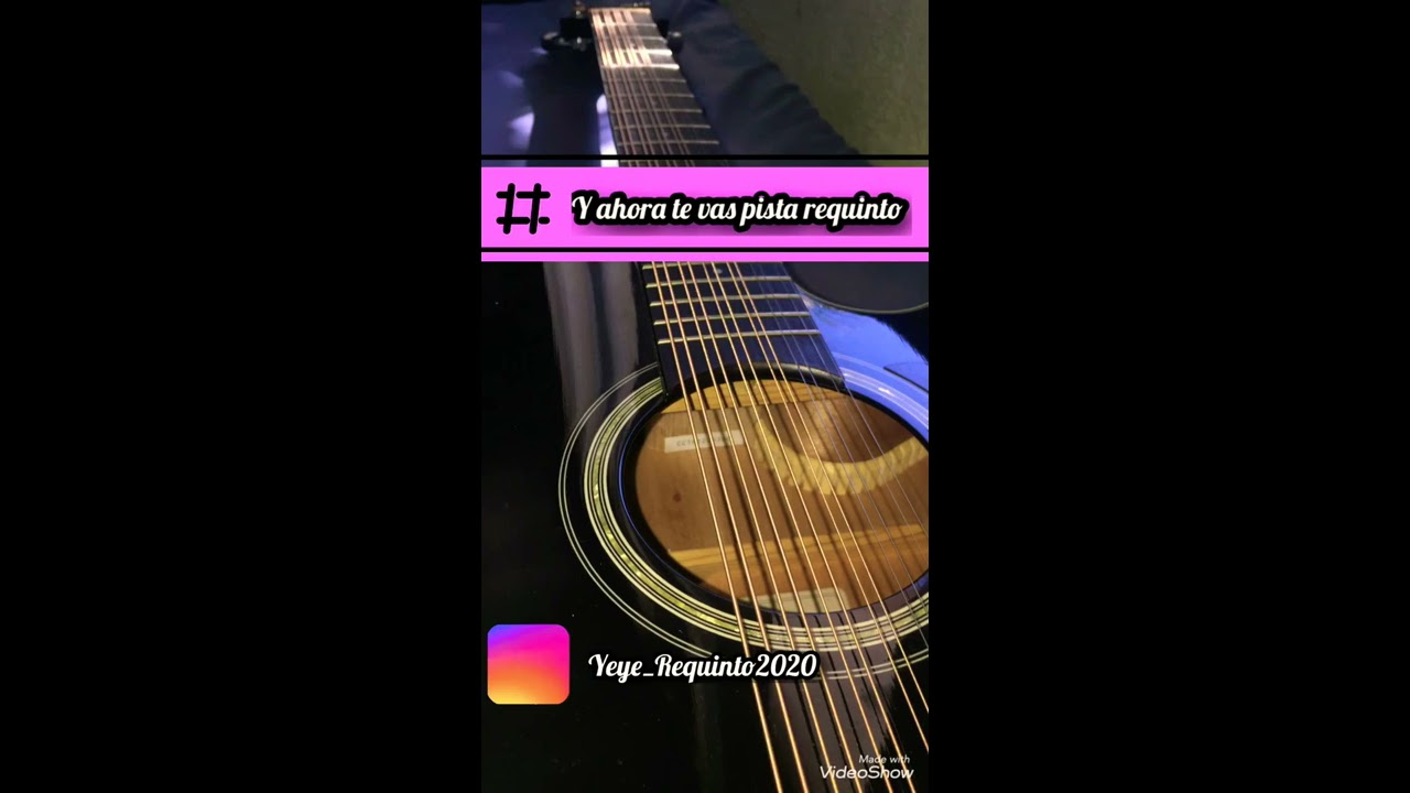 Pista Requinto Y Ahora Te vas