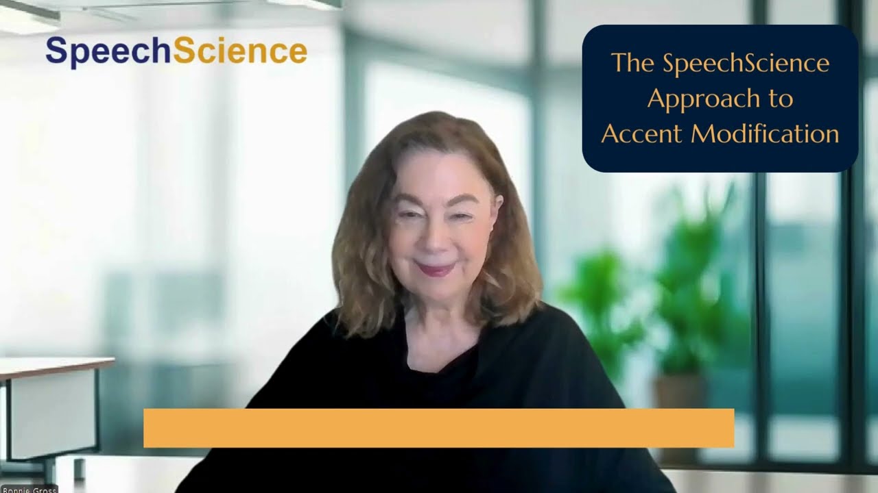 The SpeechScience Approach - What is Accent Modification?