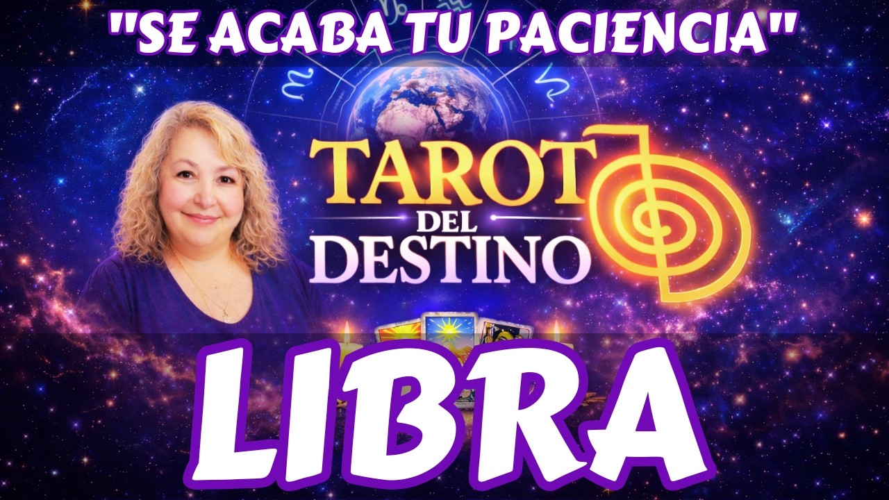 LIBRA ♎ AÚN LE AMAS… PERO TU PACIENCIA SE TERMINA | Tarot del Destino #libra