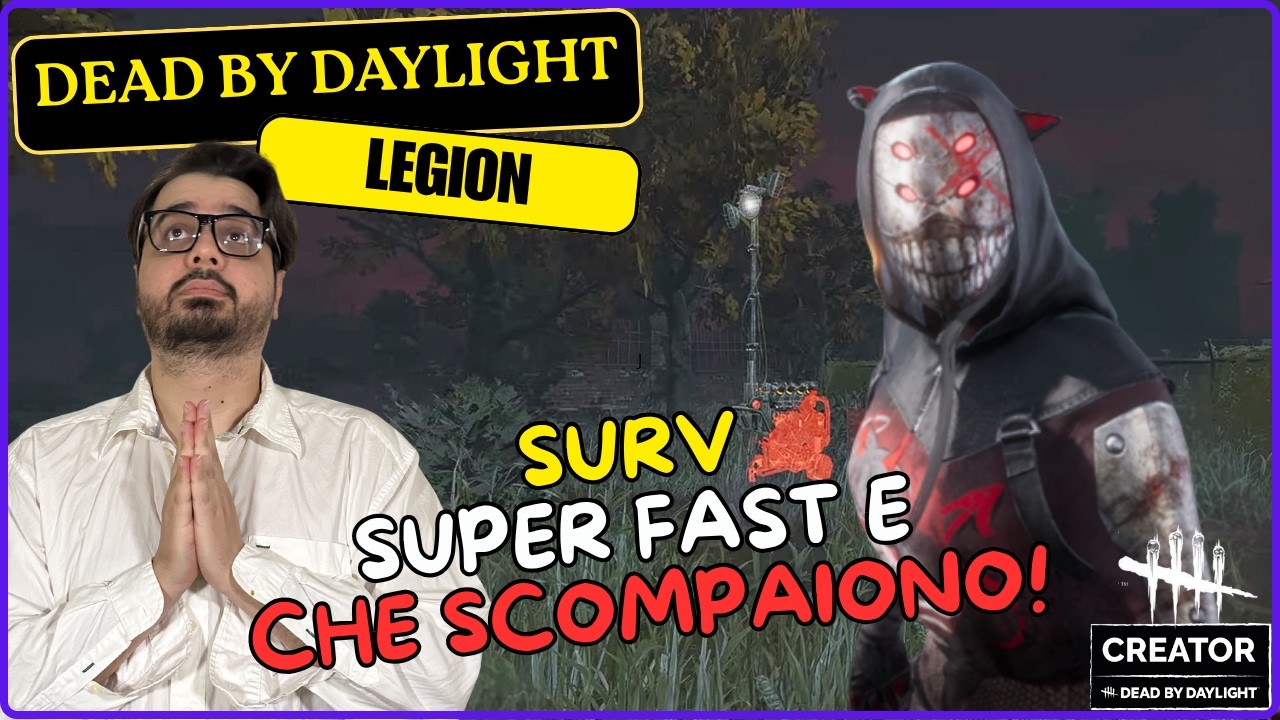 SURV SUPER FAST E CHE SCOMPAIONO! - #DBDCREATOR DBD ITA Gameplay LEGION