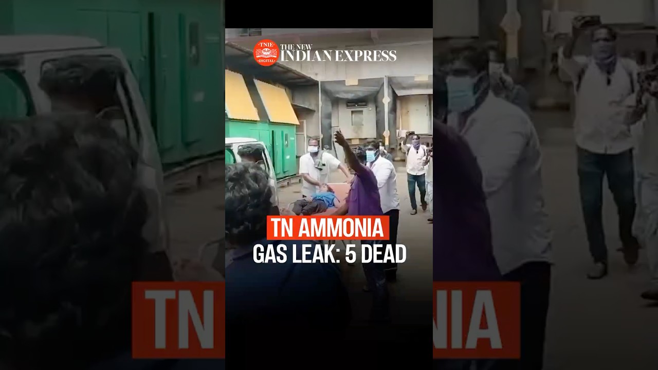Tiruvallur ammonia leak: Death toll rises to five, 67 under treatment