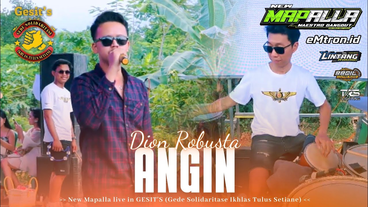 ANGIN - DION ROBUSTA || NEW MAPALLA live GESIT'S 2025