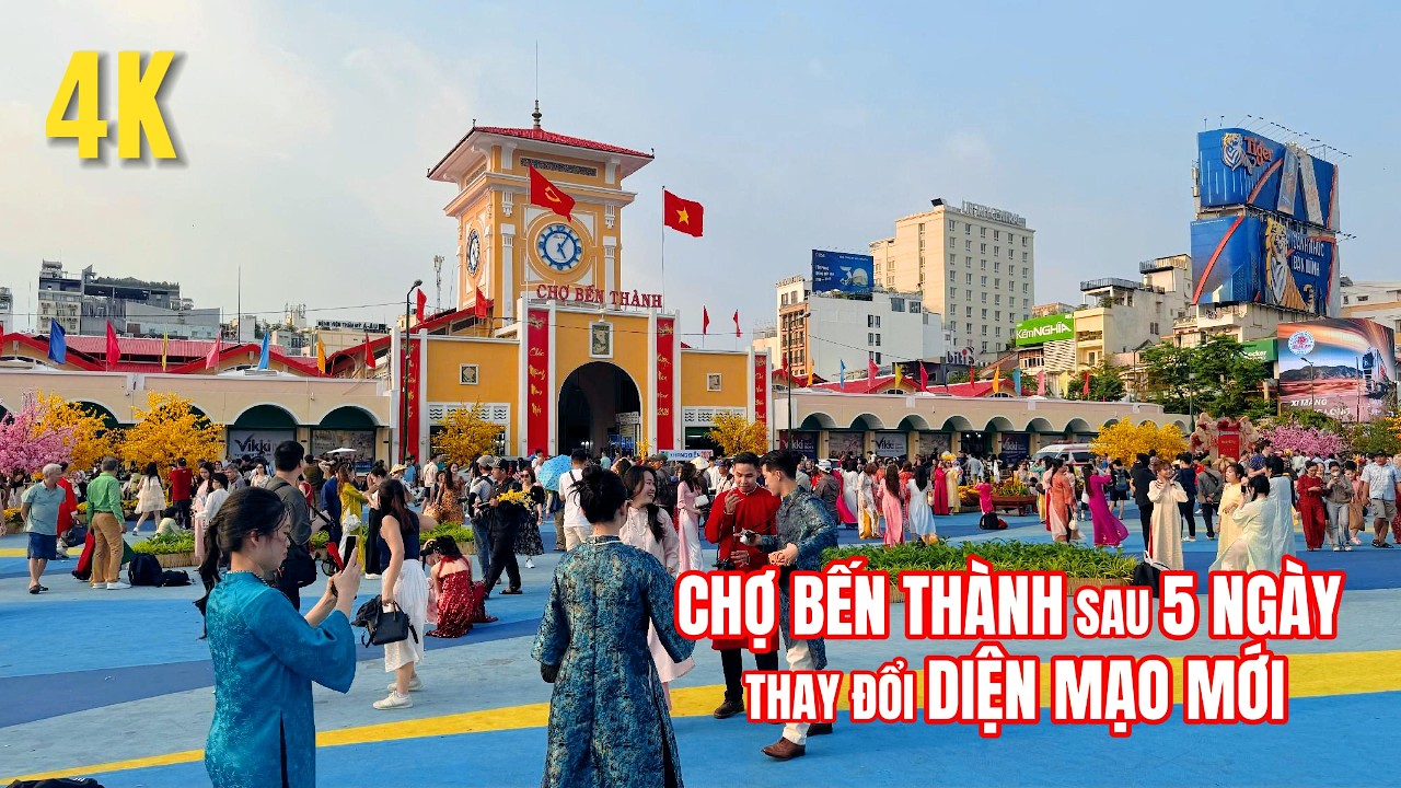 Chợ Bến Thành Sau 5 Ngày Thay Đổi Diện Mạo Mới - Thu Hút Đông Đảo Du Khách Đến Tham Quan