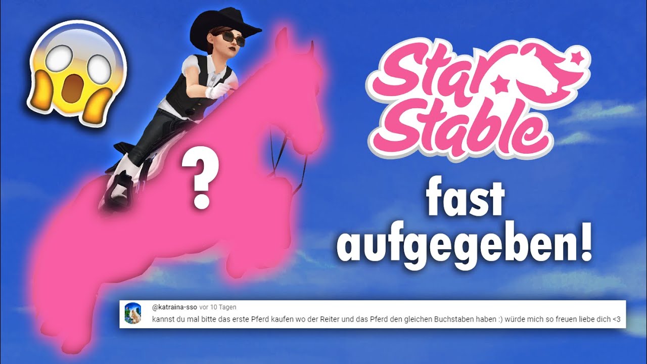 fast aufgegeben! 😳 0 Uhr nachts 🌙 erstes Pferd + Charakter = selber Anfangsbuchstabe KAUFEN! 💩 SSO