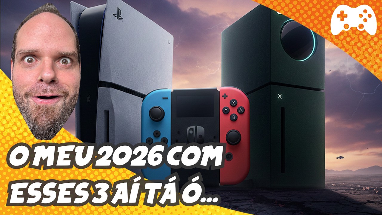 O meu 2026 em PlayStation, Nintendo e Xbox