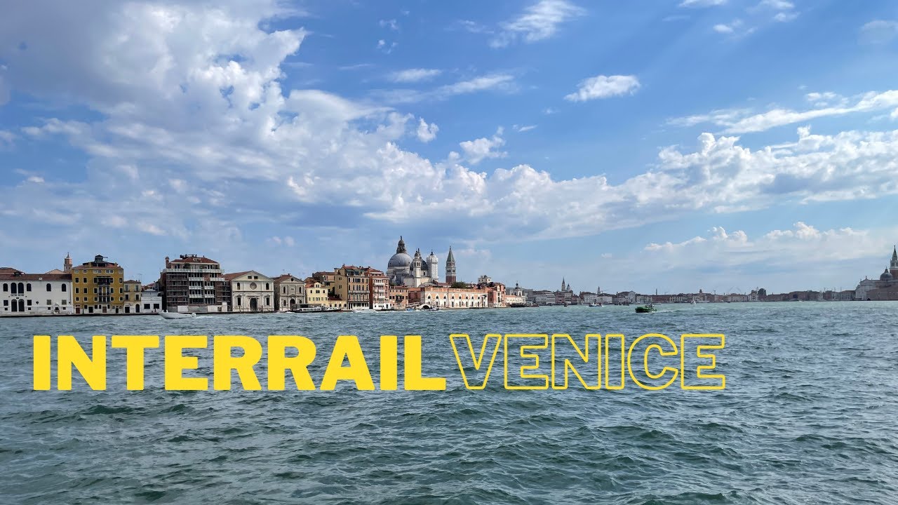 Interrail Adventures - Venice