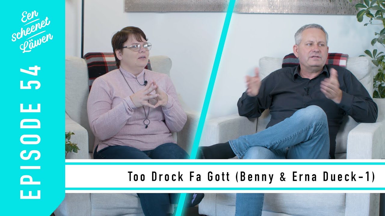 Too Drock Fa Gott (Benny & Erna Dueck-1)