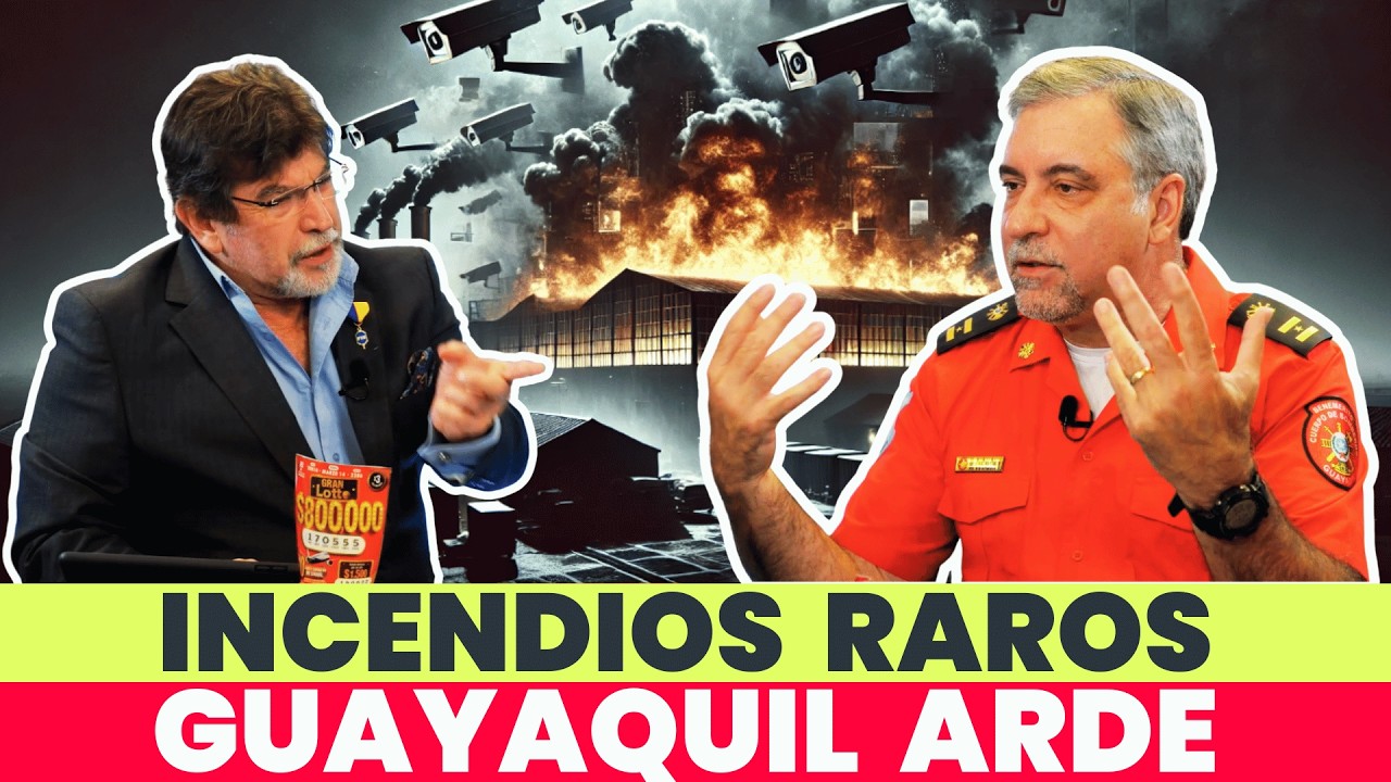 INCENDIOS EN GUAYAQUIL: ¿ACCIDENTES O FALLA POLÍTICA QUE FAVORECE AL CRIMEN?