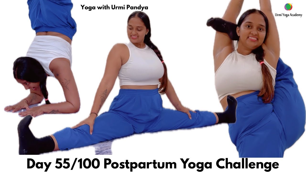 Day 55 Highlights | Yoga Self Practice | Yoga Challenge with Urmi Pandya #100dayswithurmipandya