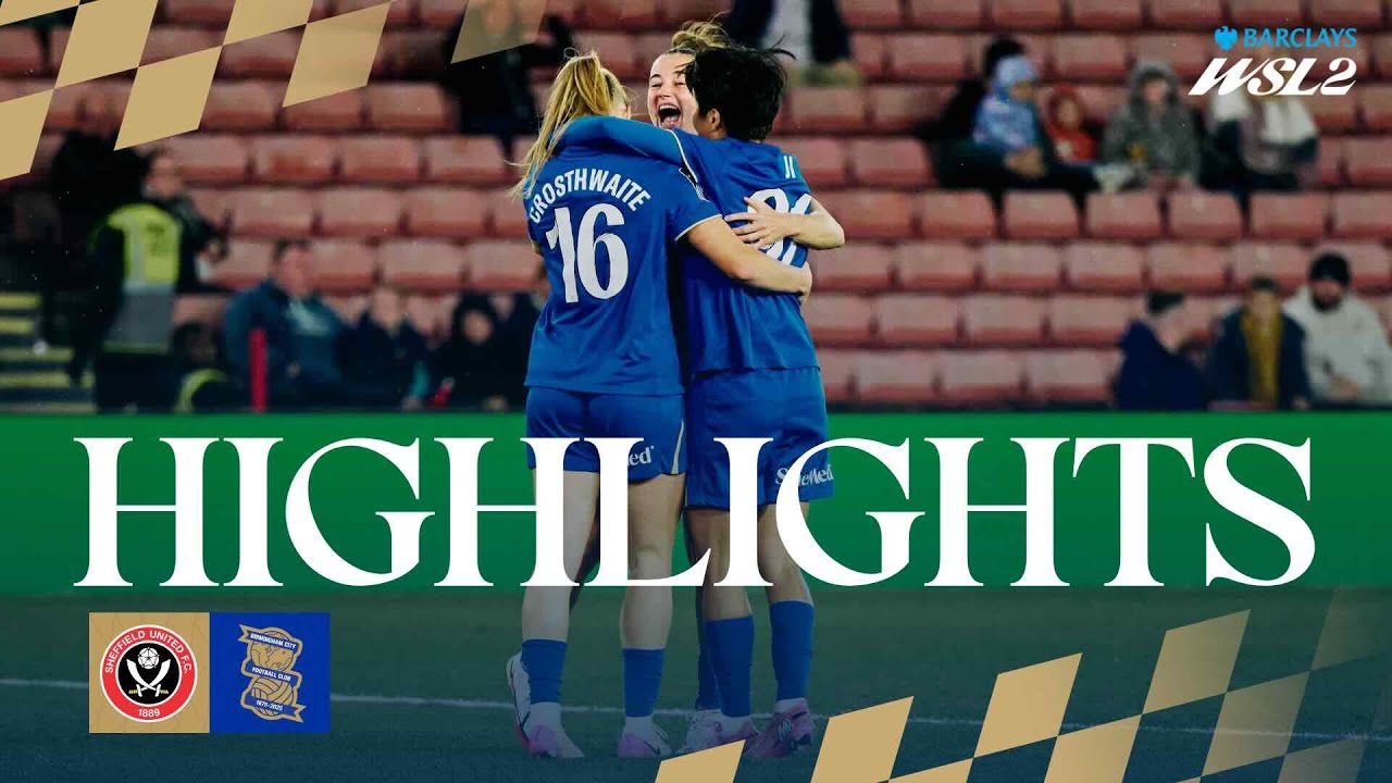 Highlights | Sheffield United 1-2 Birmingham City Women