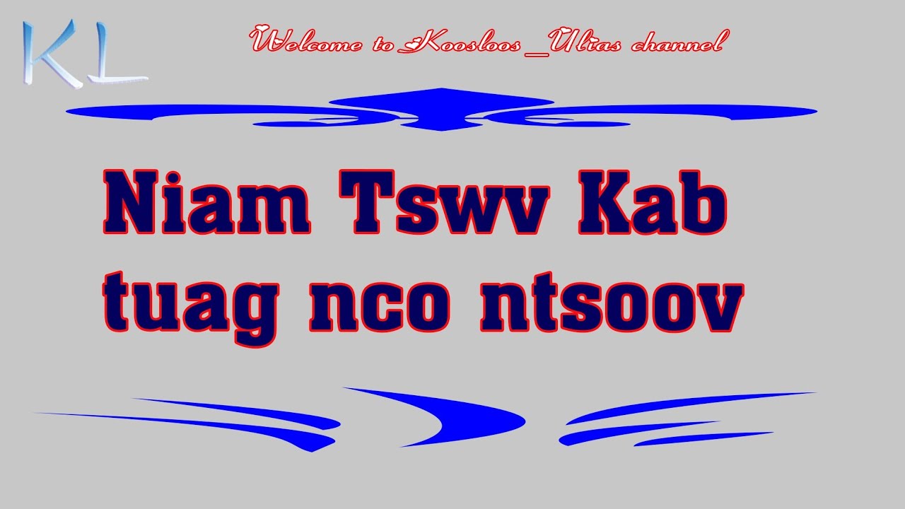 Niam tswv Kab tuag cim ntsoov 2/9/2020