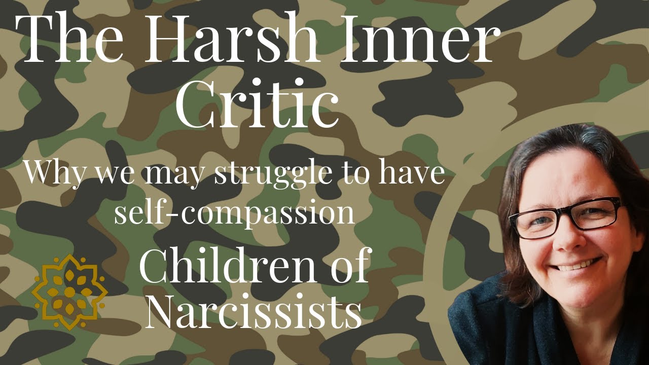 The Harsh Inner Critic and Self-Compassion