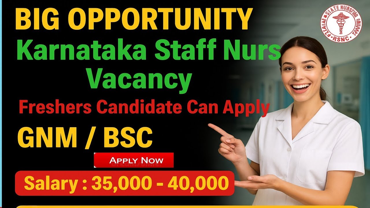 Karnataka Staff Nurse Recruitment 2025 | KSNC | Staff Nurse | Latest Government Nursing Job Updates.