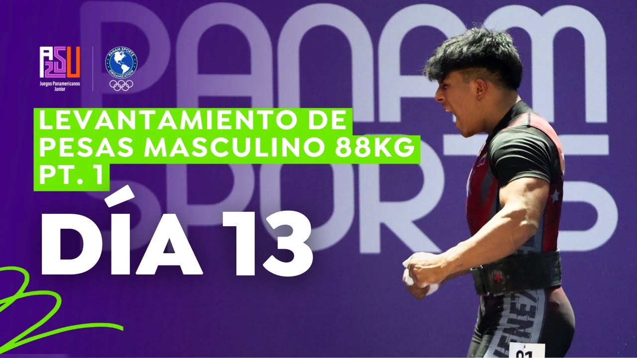 Levantamiento de Pesas - 88kg Masculino Pt.1 - Juegos Panamericanos Junior ASU 2025