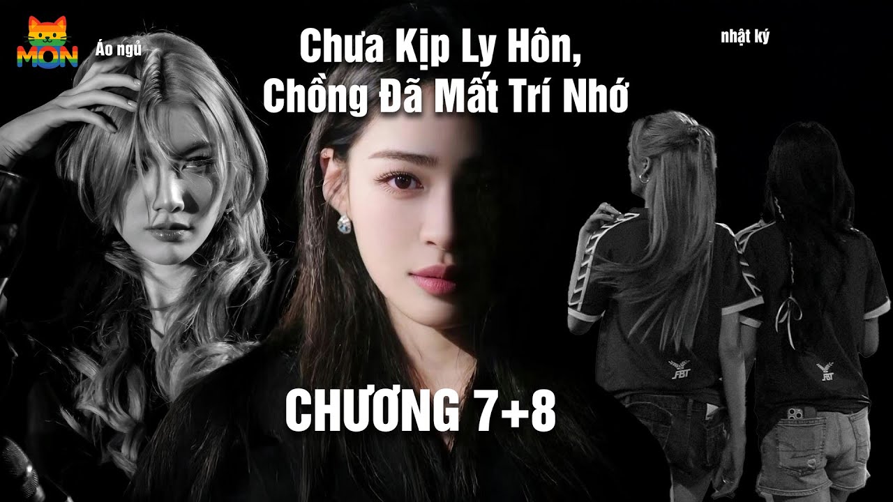 [ LINGORM ] CHƯA KỊP LY HÔN, CHỒNG ĐÃ MẤT TRÍ NHỚ🏳️‍🌈