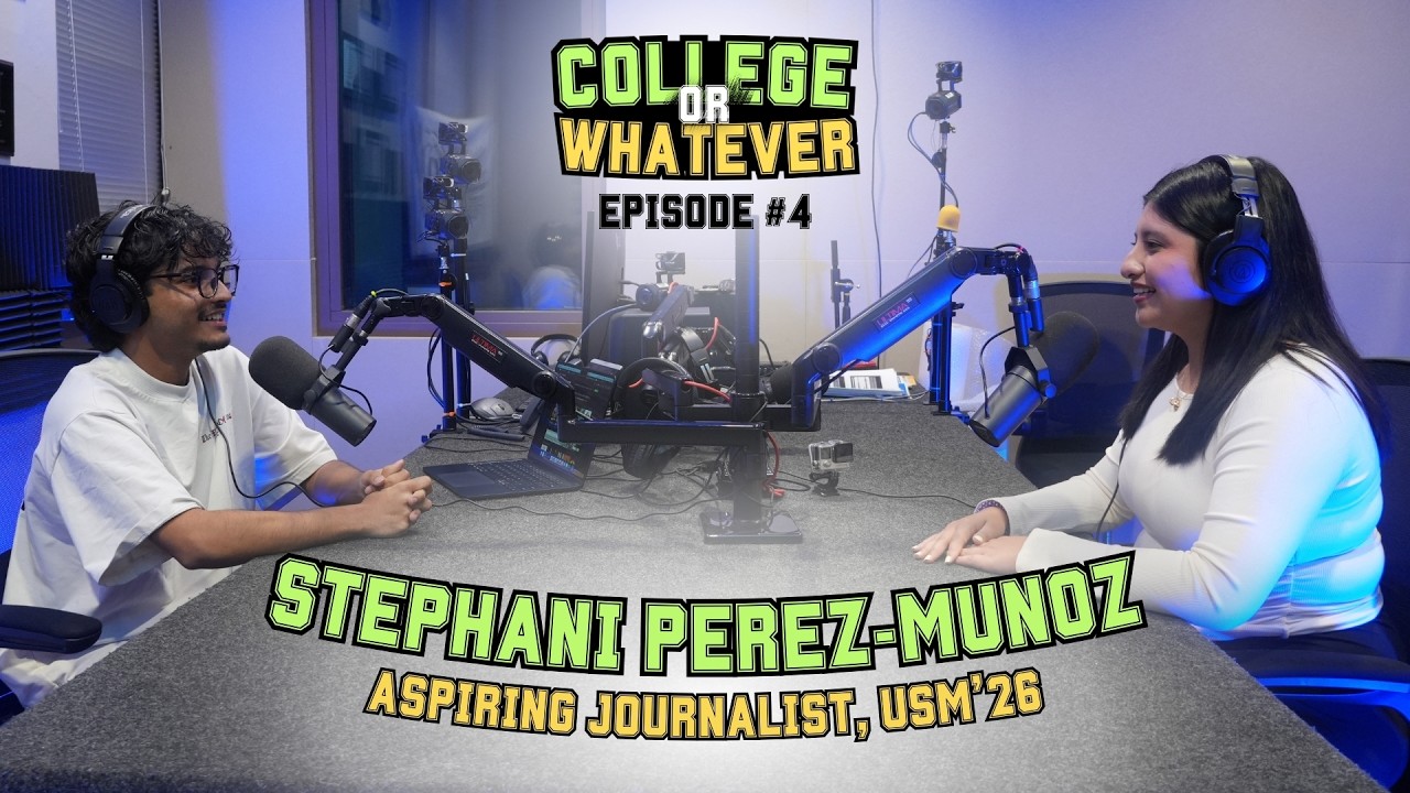 Real Talk: Mental Health, Journalism & Musicals | College or Whatever Episode 2