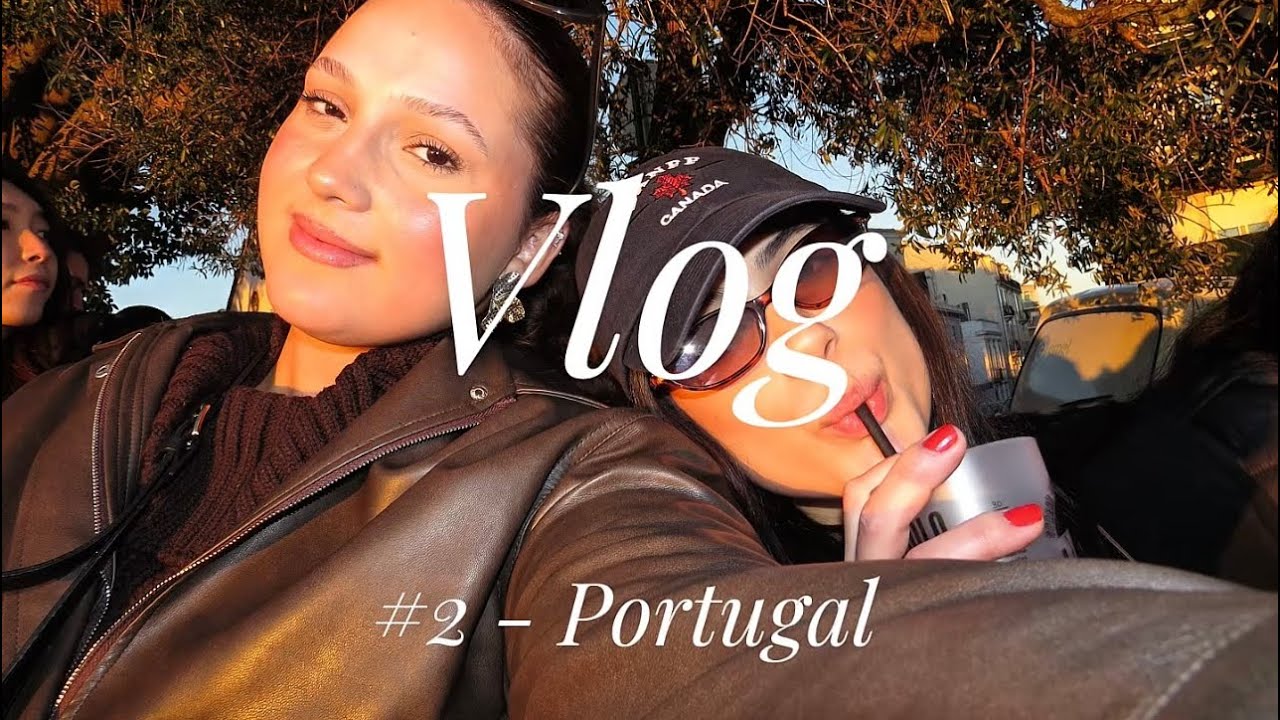 #2- PORTUGAL VLOG- Lisboa & Porto em 5 dias- girls trip + local tips.