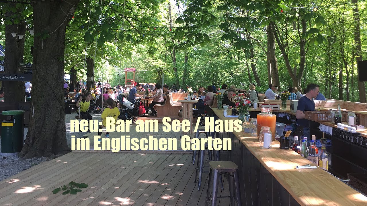 Bar am See / Haus - neue Bar am Seehaus im Englischen Garten seit 06.05.2016