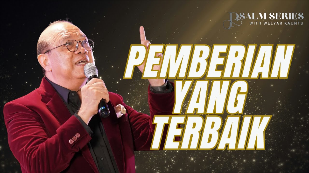 PEMBERIAN YANG TERBAIK || PSALM SERIES - 29 DESEMBER 2025