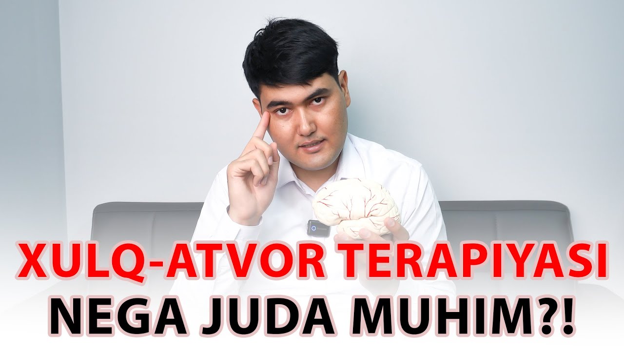 Nevrozni davolashda nega xulq-atvor terapiyasi juda muhim?