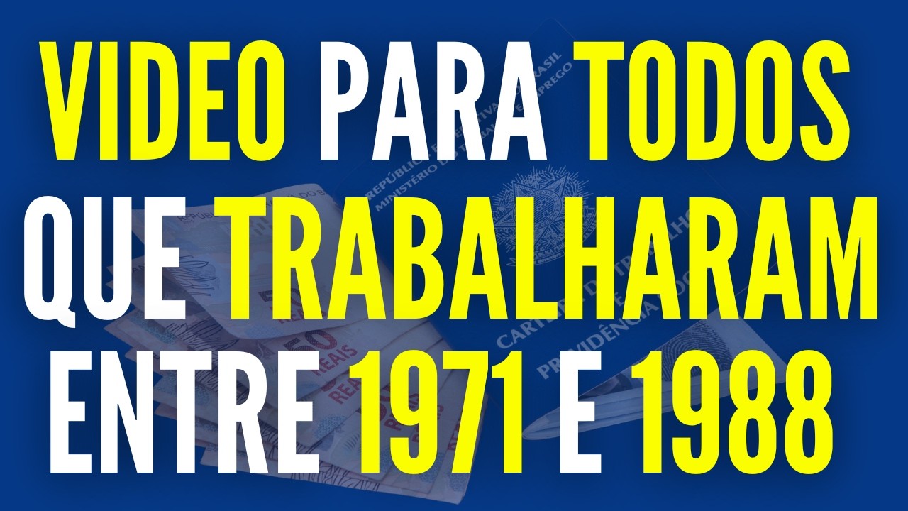 VOCÊ TRABALHOU ANTES DE 1988? VOCÊ PODE TER UMA FORTUNA PARA RECEBER E NÃO SABE
