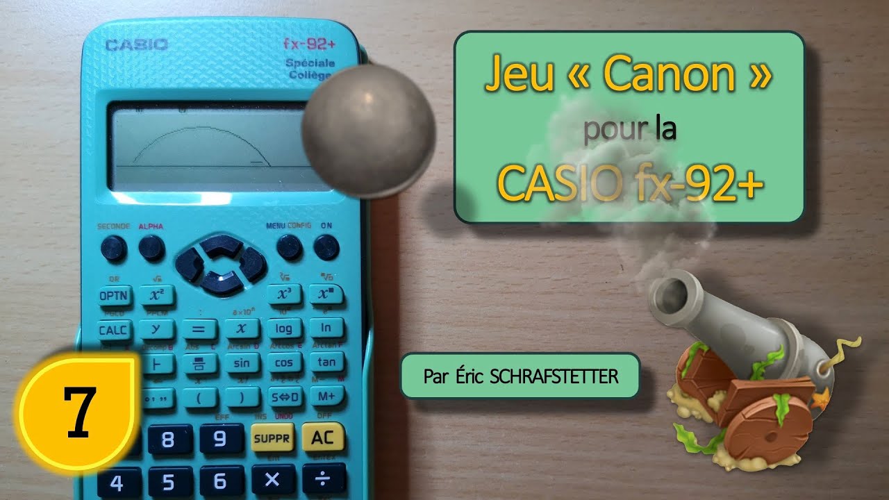 Mini-jeu CASIO fx-92+ : Boulet de canon !