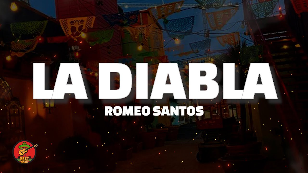 Romeo Santos - La Diabla (Letra)