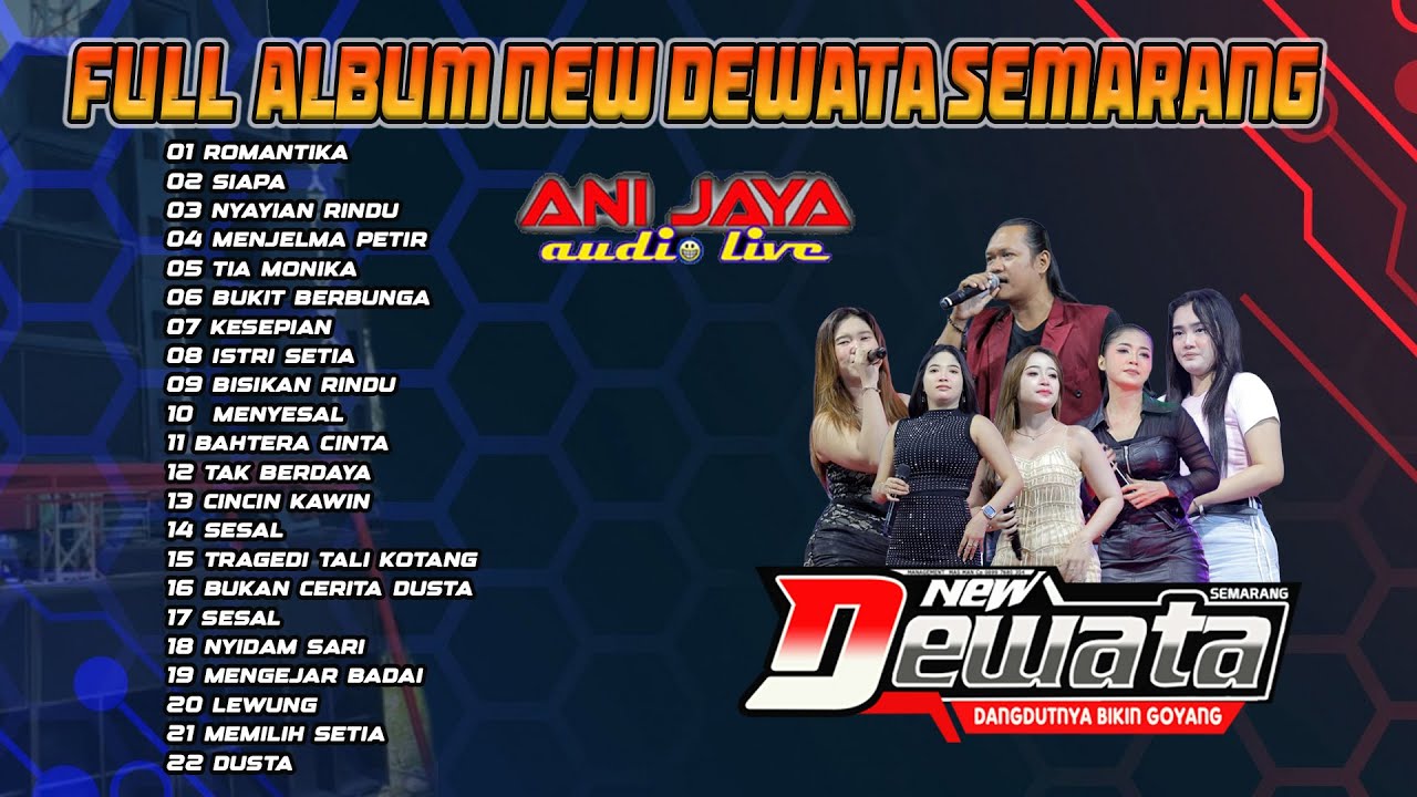FULL ALBUM NEW DEWATA - ANIJAYA AUDIO LIVE - NOVAL PRODUCTION