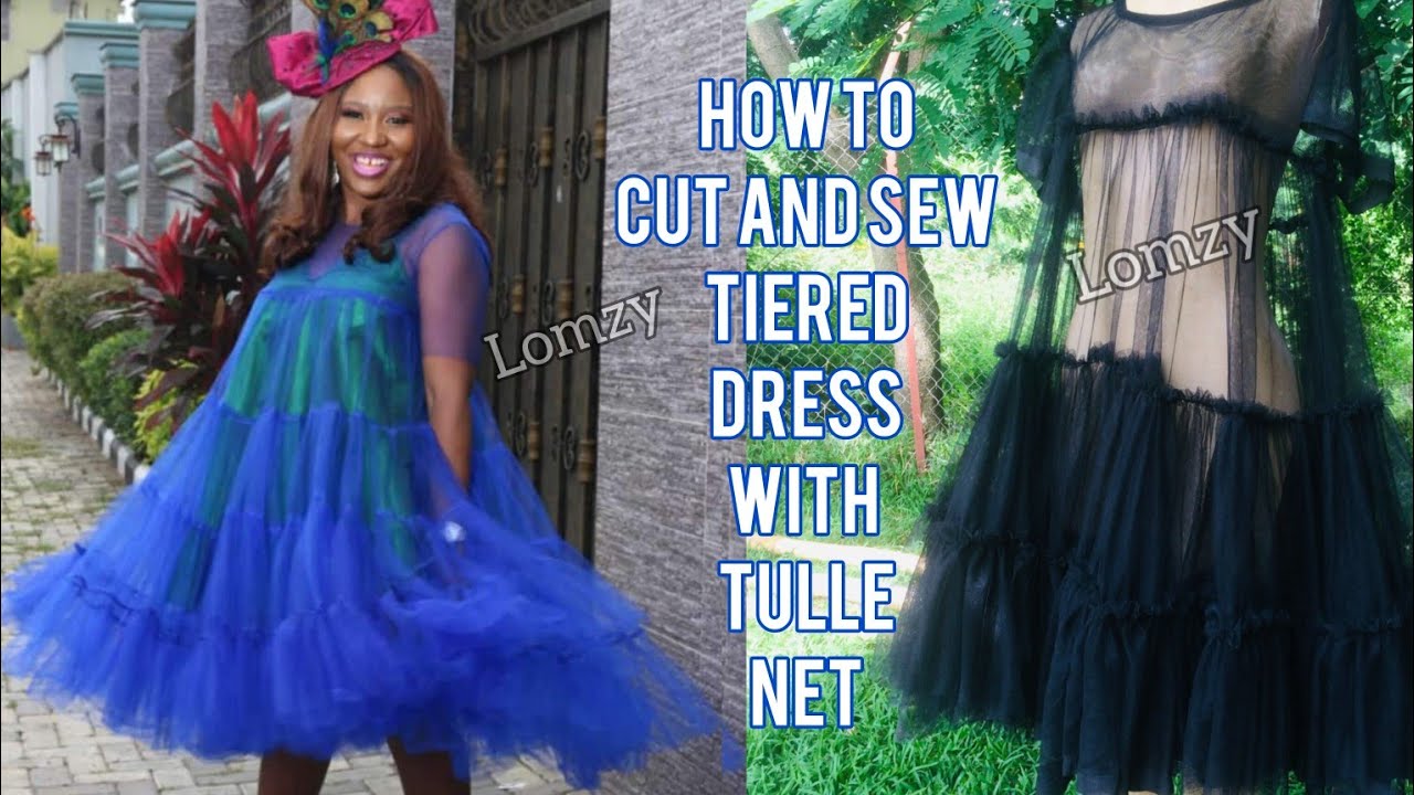 Tiered Dress Tutorial: How to Cut And Sew TIERED DRESS WITH TULLE NET | Dress Cutting And Stitching