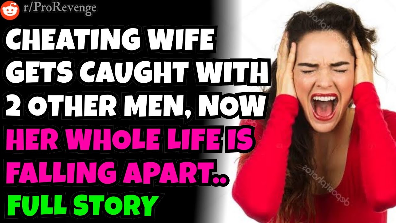 CHEATING WIFE gets caught cheating with 2 other men, so we ruined her life!